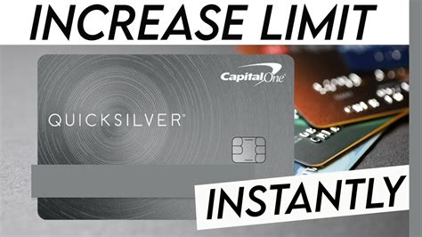 Capital One Quicksilver Limit Increase